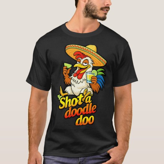 Einen Doodle Doo erschossen T-Shirt (Vorderseite)