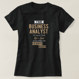 einen Geschäftsanalytiker, um Zeit retten T-Shirt