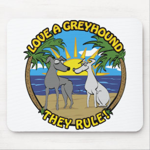 EINEN GREYHOUND LIEBEN - SIE SIND DIE BESTEN! MOUSEPAD