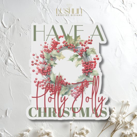 Einen heiligen Jolly-Weihnachtskranz haben Aufkleber