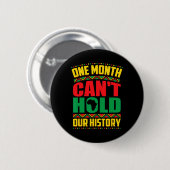 Einen Monat schwarze Geschichte kann unsere Geschi Button (Vorne & Hinten)