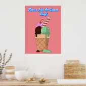 Einen schönen Eiscremetag! Poster (Küche)