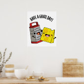 Einen schönen Käsepudel zum Grate Day haben Poster (Küche)