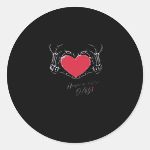 Einen schönen Tag! Skeletthandschuhe mit Herz-Klas Runder Aufkleber