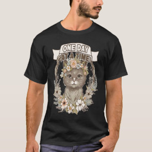 Einen Tag lang Motivations-Babykatze Mental Gesund T-Shirt