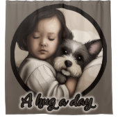 Einen Tag lang umarmen Duschvorhang (Vorderseite)