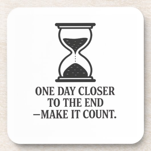 Einen Tag Naher bis zum Ende - zählen Getränkeuntersetzer (Vorderseite)