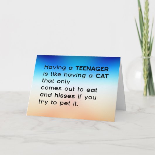 Einen Teenager haben... Karte (Vorderseite)