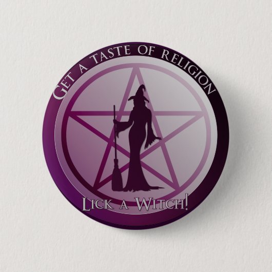 Einen Vorgeschmack auf Religion. Lasst eine Hexe! Button (Vorderseite)