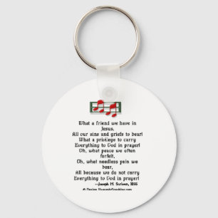 Einen was für Freund wir in Jesus haben Schlüsselanhänger