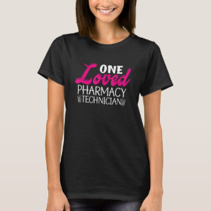 Einer der liebsten Pharmazie-Techniker Pharmacy Te T-Shirt