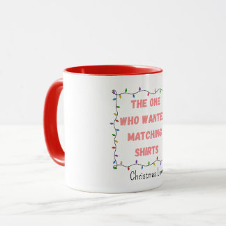Einer, der passende Weihnachtsgruppen-Shirts wollt Tasse
