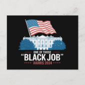 Einer dieser schwarzen Jobs Harris 2024 Postkarte (Vorderseite)