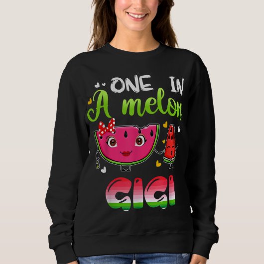 Einer in A Melon Gigi Funny Watermelon Sweatshirt (Vorderseite)