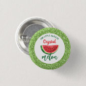 Einer in einem Melon-Glitzer Watermelon Erstgeburt Button (Vorne & Hinten)