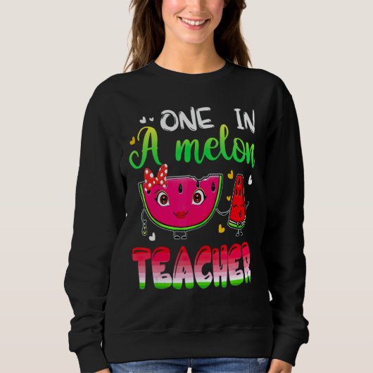 Einer in einem Melon-Lehrer - Sommerlehrer Sweatshirt (Vorderseite)