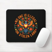 Einer ist illegal auf gestohlenem Land Native Amer Mousepad (Mit Mouse)