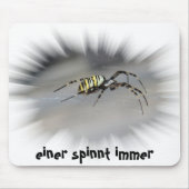 einer spinnt immer Mauspad (Vorne)