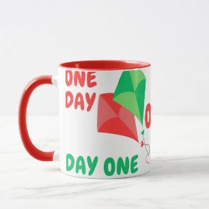 Einer Tages oder Tag Eins – Motivation Tasse