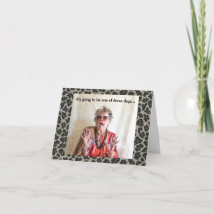 Eines dieser Tage lustiger Gruß Karte