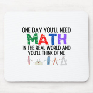 Eines Tages braucht man Mathematik in der realen W Mousepad