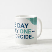 Eines Tages oder eines Tages. Sie entscheiden 2 Kaffeetasse (VorderseiteRechts)