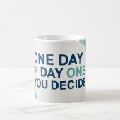 Eines Tages oder eines Tages. Sie entscheiden 2 Kaffeetasse (Mittel)