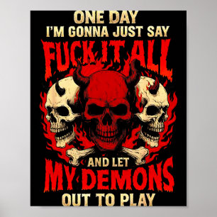 Eines Tages werde ich es einfach sagen und meine D Poster