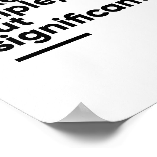 Einfach, aber bedeutend | Inspiration Poster (Ecke)