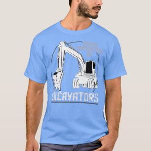 Einfach abgelenkt durch Bagger T-Shirt
