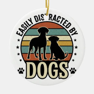 Einfach abgelenkt durch Hunde Vintage Silhouette D Keramik Ornament