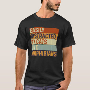 Einfach abgelenkt durch Katzen und Amphibien, Katz T-Shirt