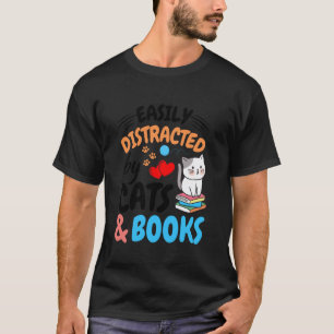 Einfach abgelenkt durch Katzen und Bücher - Lustig T-Shirt