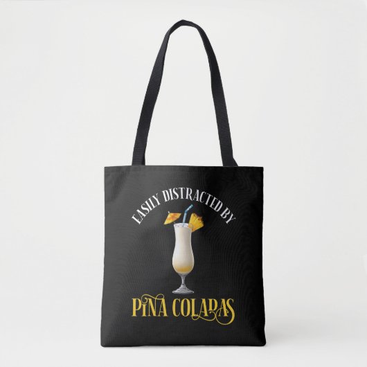 Einfach abgelenkt durch Pina Coladas Tasche (Vorderseite)