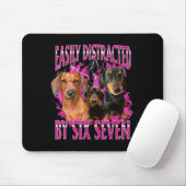 Einfach abgelenkt durch Six Seven 67 Meme Dachshun Mousepad (Mit Mouse)