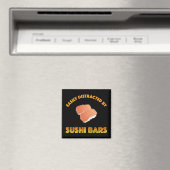 Einfach abgelenkt durch Sushi-Bars Magnet (In Situ (Geschirrspüler))
