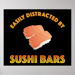 Einfach abgelenkt durch Sushi-Bars Poster