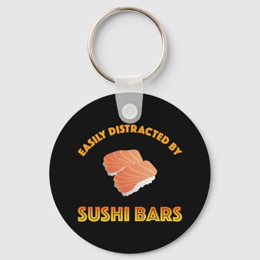 Einfach abgelenkt durch Sushi-Bars Schlüsselanhänger (Vorderseite)