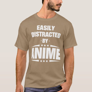 Einfach abgelenkt von Anime lustig T-Shirt