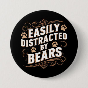 Einfach abgelenkt von Bären Schwule Bären Pride Button