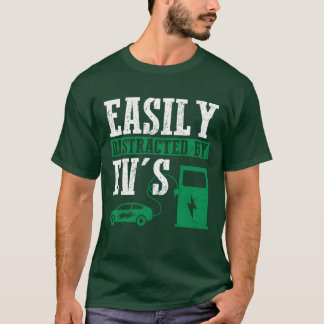 Einfach abgelenkt von Elektroautos Elektroauto-Fah T-Shirt
