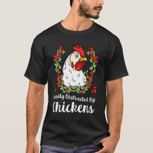 Einfach abgelenkt von Hühnern Geflügel Hahn Chic T-Shirt