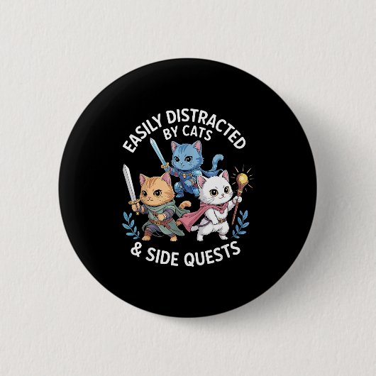 Einfach abgelenkt von Katzen & Nebenquests Lustig Button (Vorderseite)