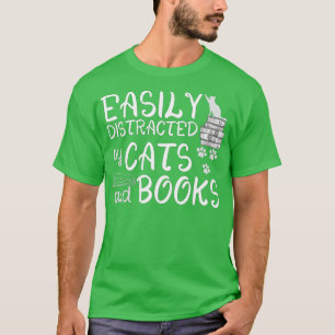 Einfach abgelenkt von Katzen und Büchern Lustiges T-Shirt