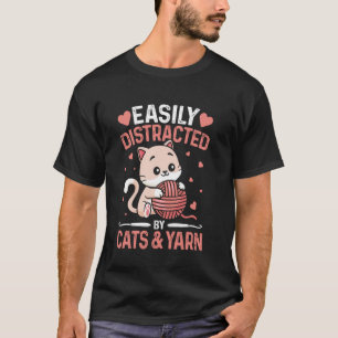 Einfach abgelenkt von Katzen und Garn Lustige Häke T-Shirt