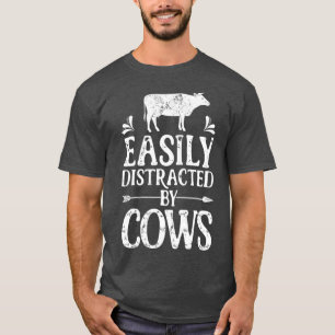 Einfach abgelenkt von Kühen Lustige Kuh-Bäuerin Fr T-Shirt