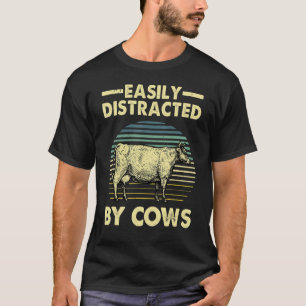 Einfach abgelenkt von Kühen Lustiger Kuhliebhaber T-Shirt
