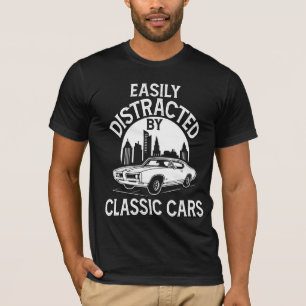 Einfach abgelenkt von Oldtimern Lustig T-Shirt