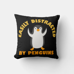 Einfach abgelenkt von Pinguinen Kissen
