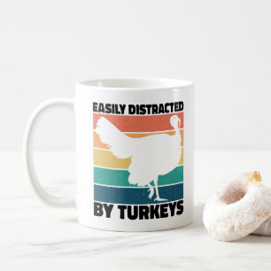 Einfach abgelenkt von Truthähnen - Jägerliebhaber  Kaffeetasse